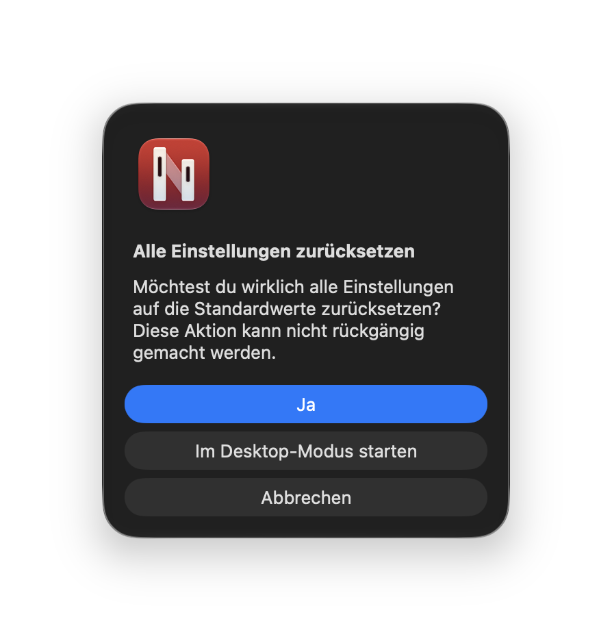Dialog „Alle Einstellungen zurücksetzen“ beim Start von Netmo 2 mit gedrückter Umschalttaste